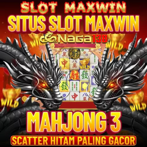 Naga138: Situs Game Scatter Naga Mahjong, Pintu Gerbang Menuju Jackpot